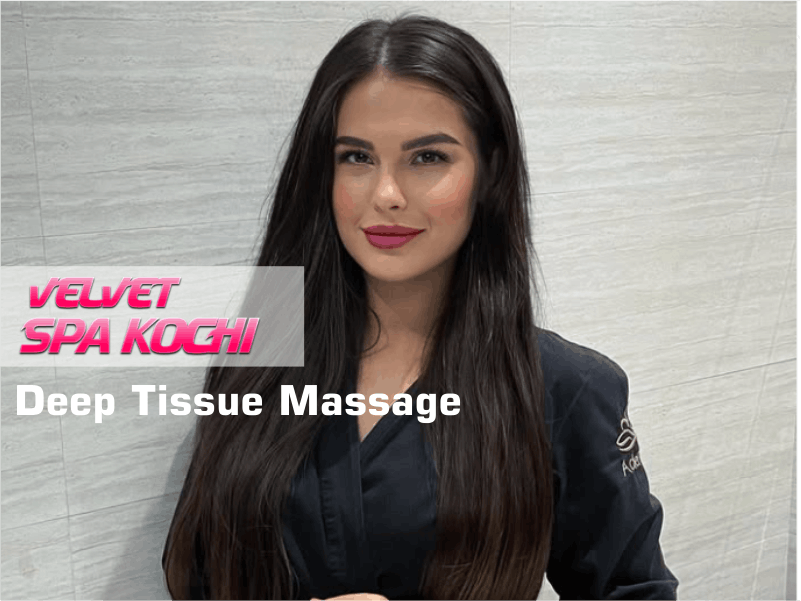 Deep Tissue Massage in Ernakulam Kochi
